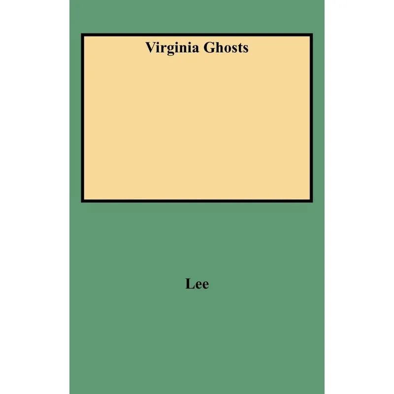 Virginia Ghosts