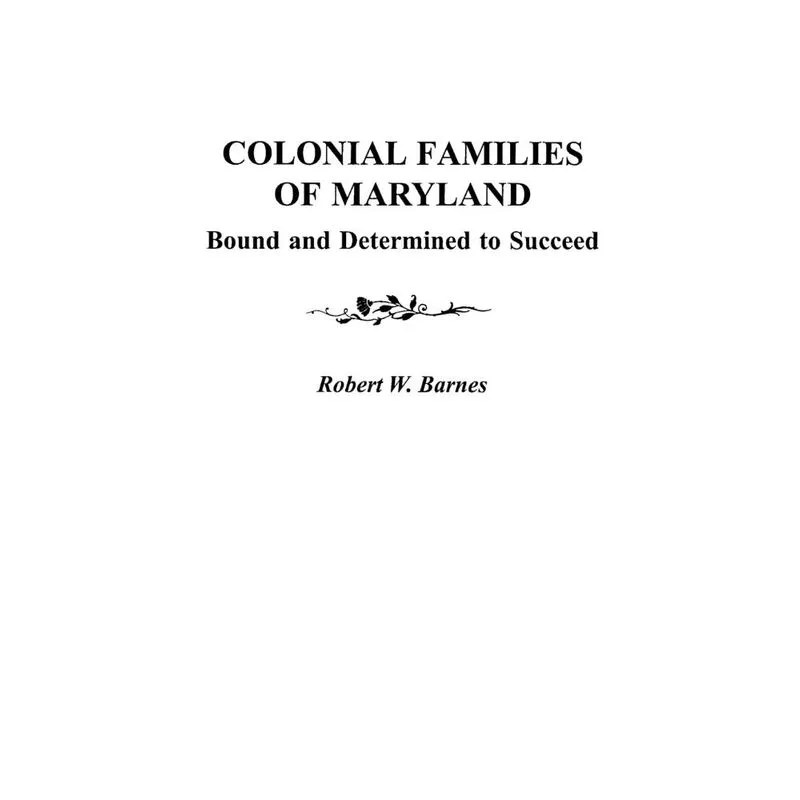 Colonial Families of Maryland