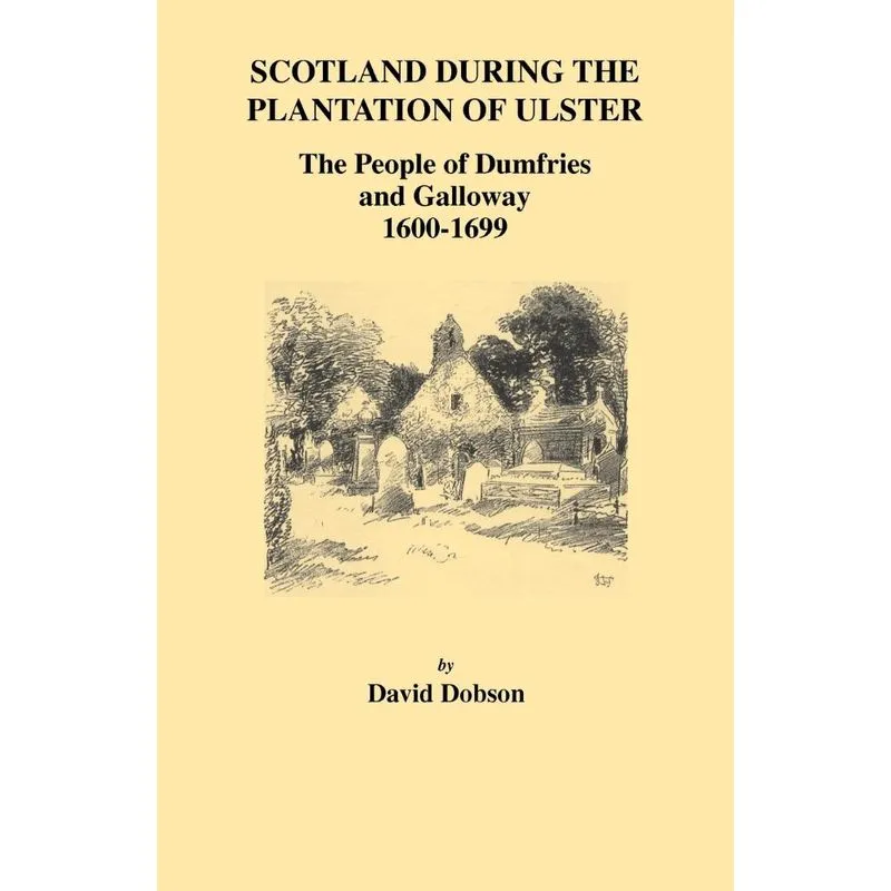 Scotland During the Plantation of Ulster