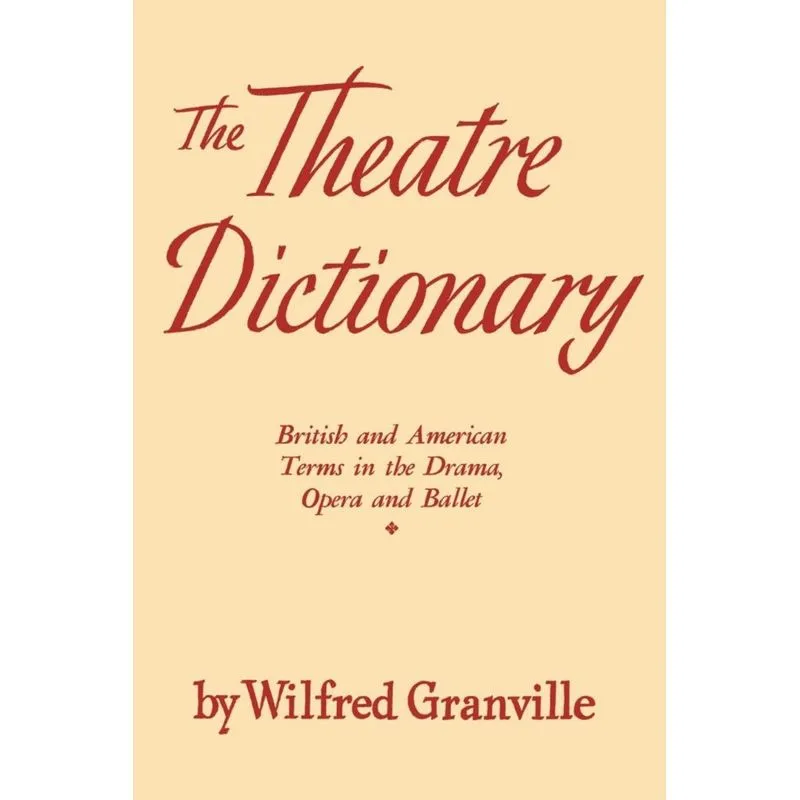 The Theater Dictionary