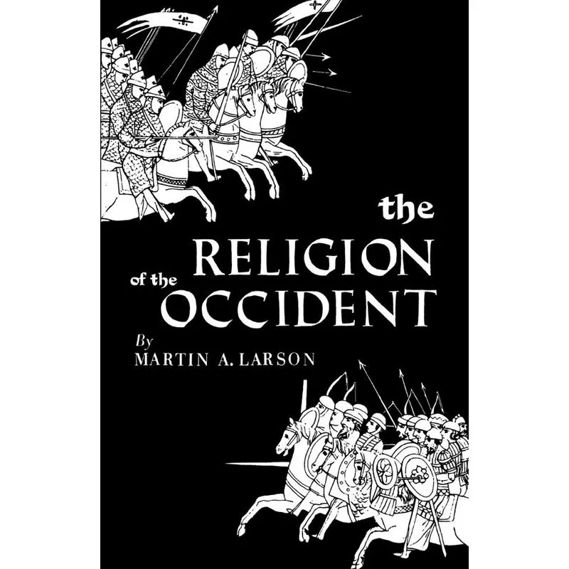 The Religion of the Occident