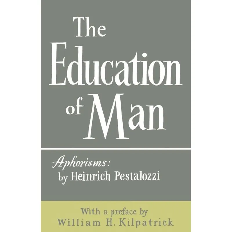 The Education of Man