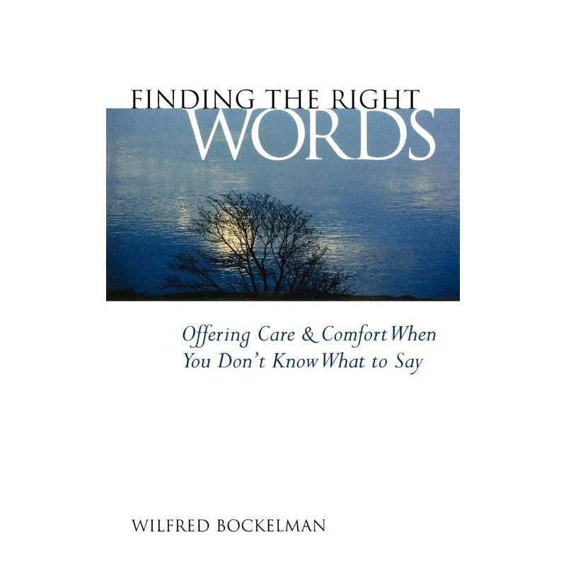 Finding the Right Words
