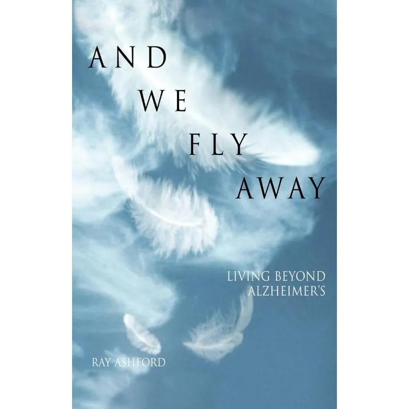 And We Fly Away