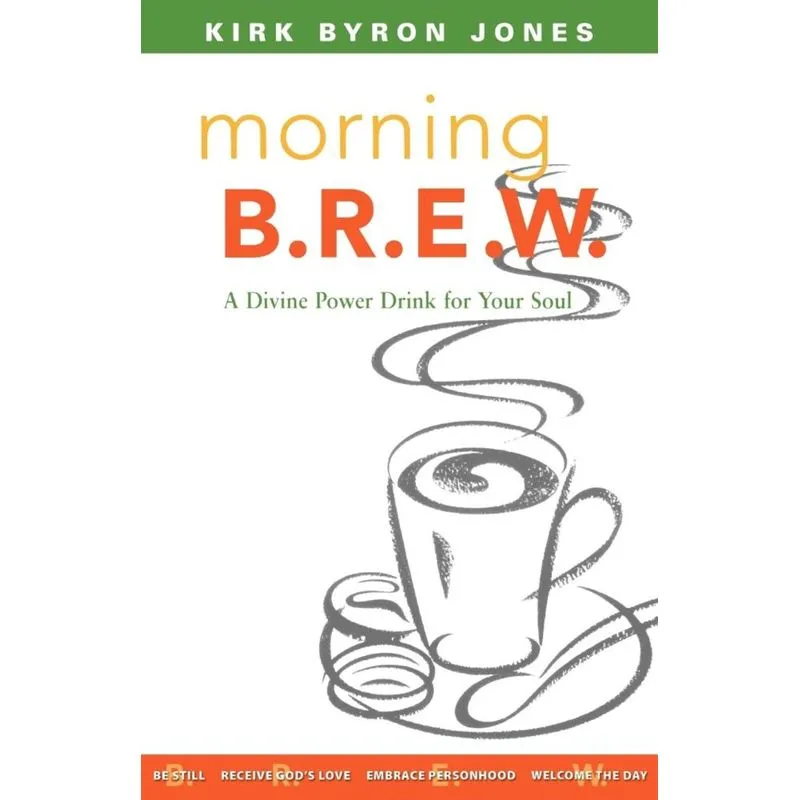 Morning B.R.E.W.