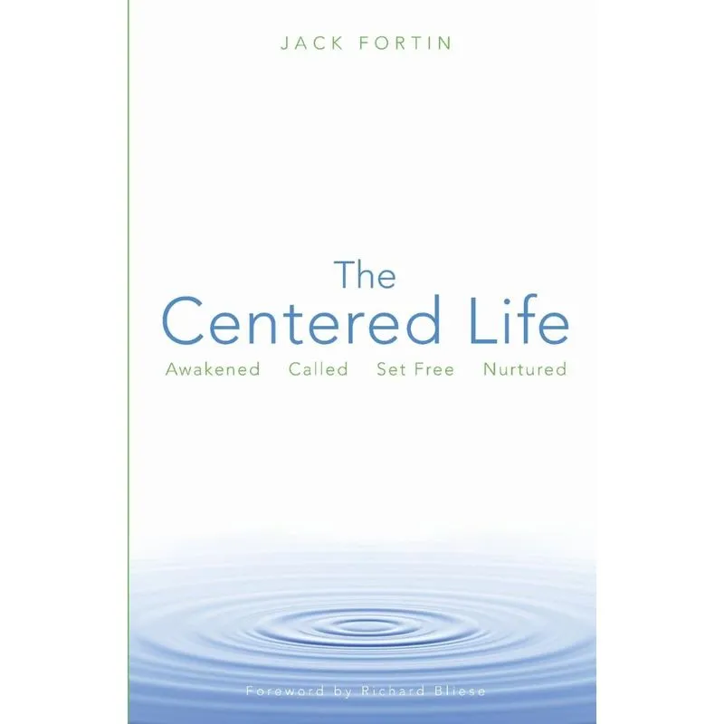 The Centered Life