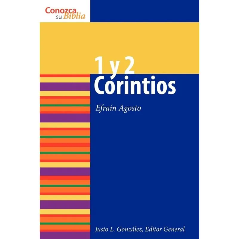 1 y 2 Corintios. 1 y 2 Corintios