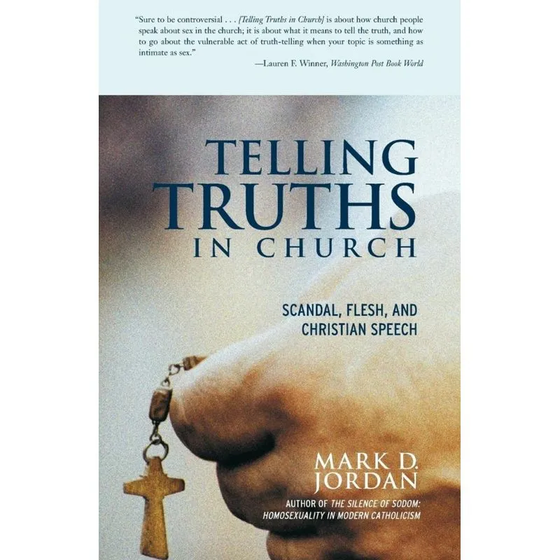 Telling Truths in Church