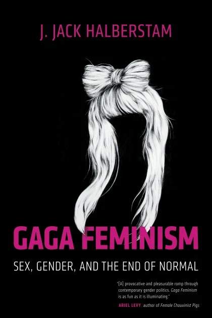 Gaga Feminism STANDARD