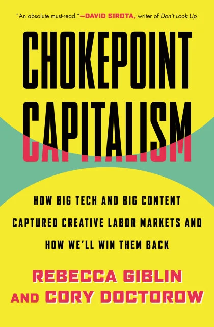 Chokepoint Capitalism STANDARD