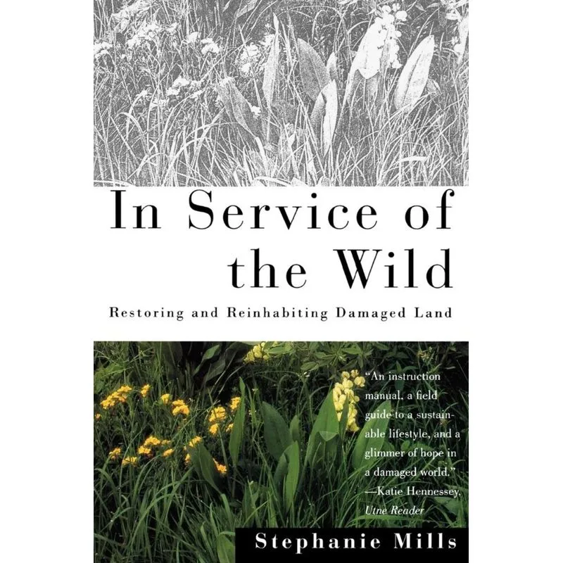 In Service of the Wild