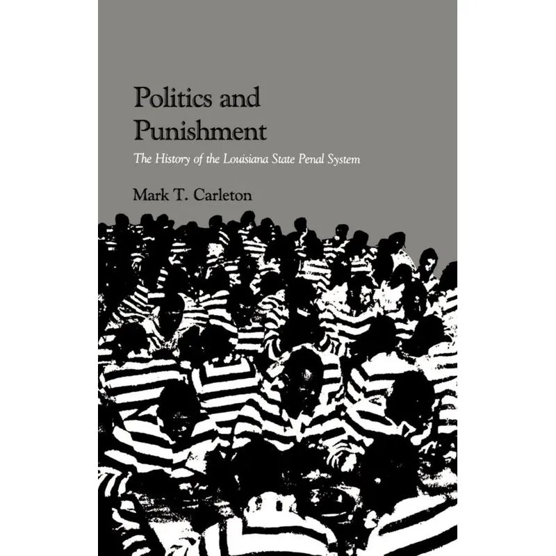 Politics and Punishment