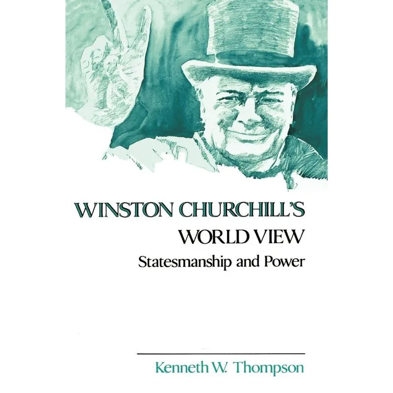 Winston Churchills World View