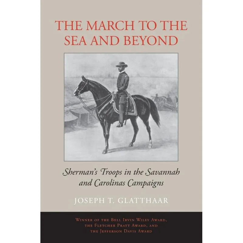 The March to the Sea and Beyond