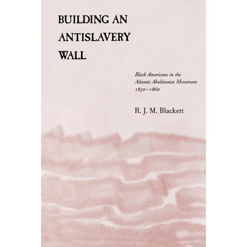 Building an Antislavery Wall