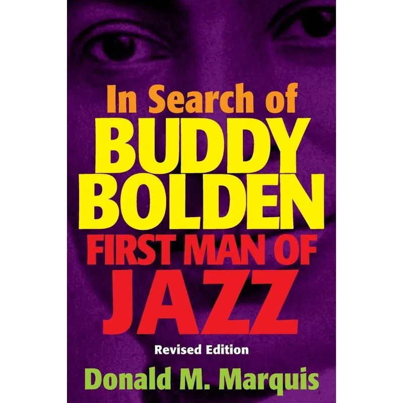 In Search of Buddy Bolden