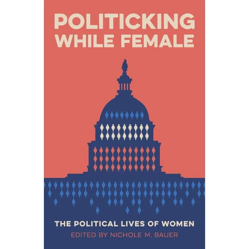 Politicking While Female
