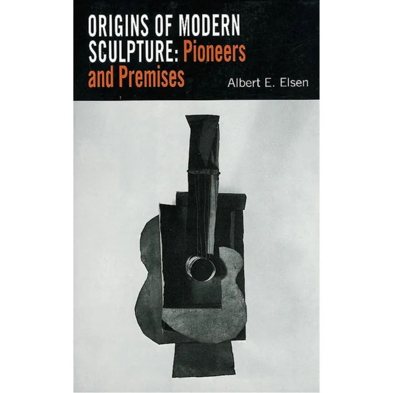 ORIGINS OF MODERN SCULPTURE