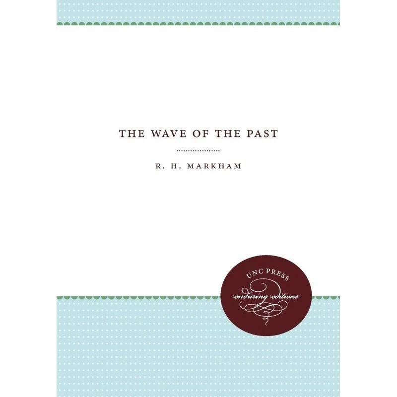 The Wave of the Past