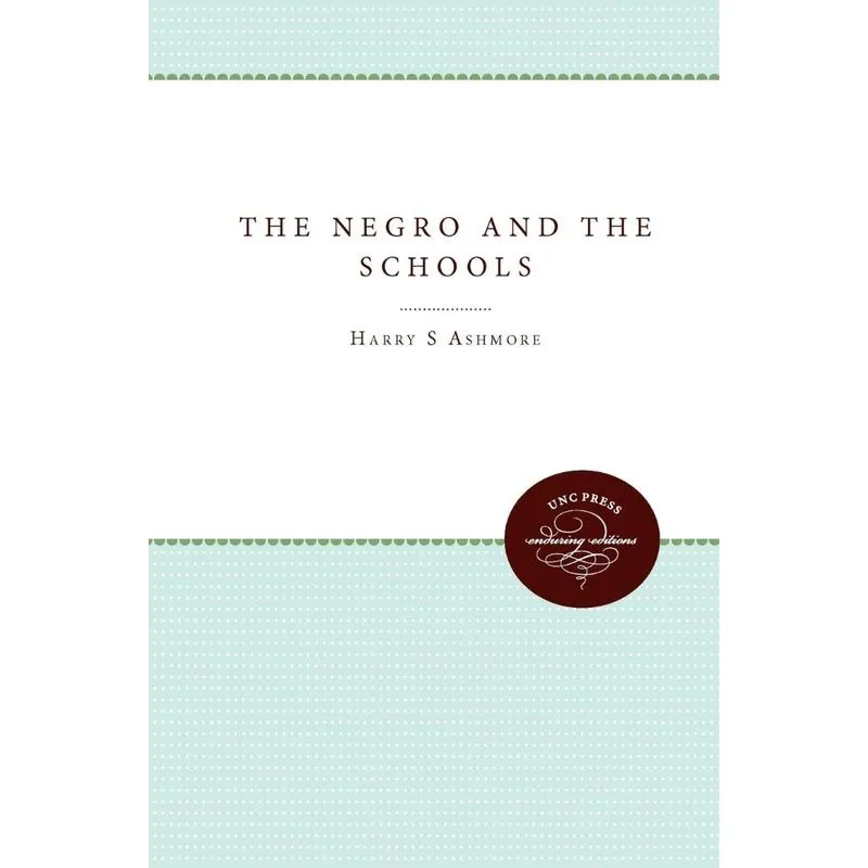 The Negro and the Schools
