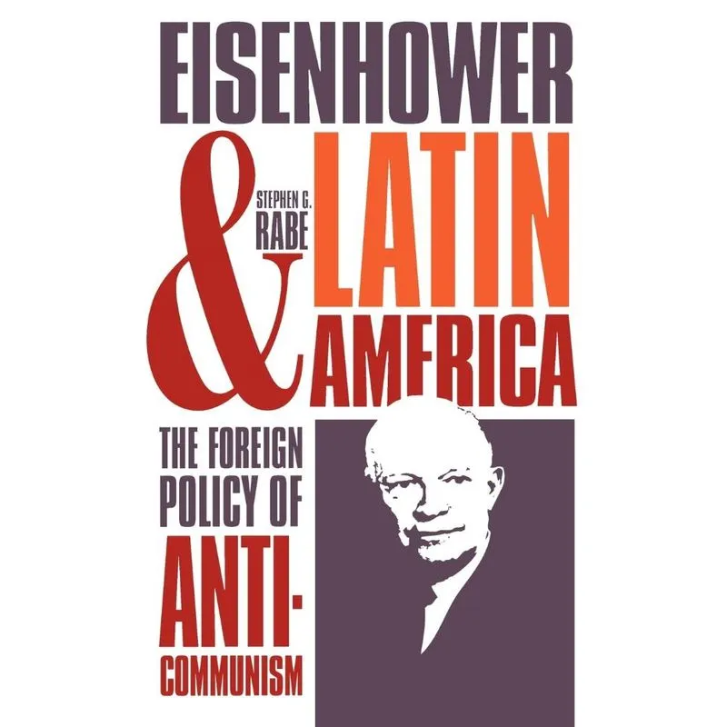 Eisenhower and Latin America