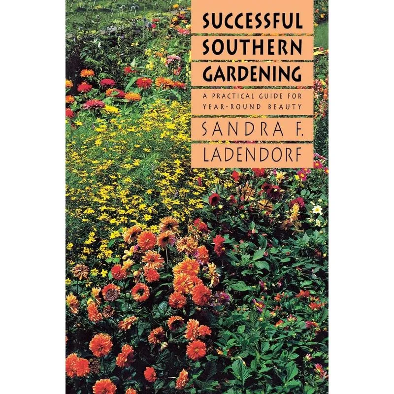 Successful Southern Gardening