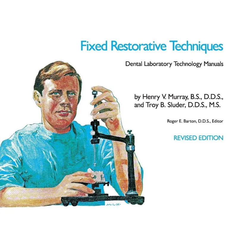 Fixed Restorative Techniques