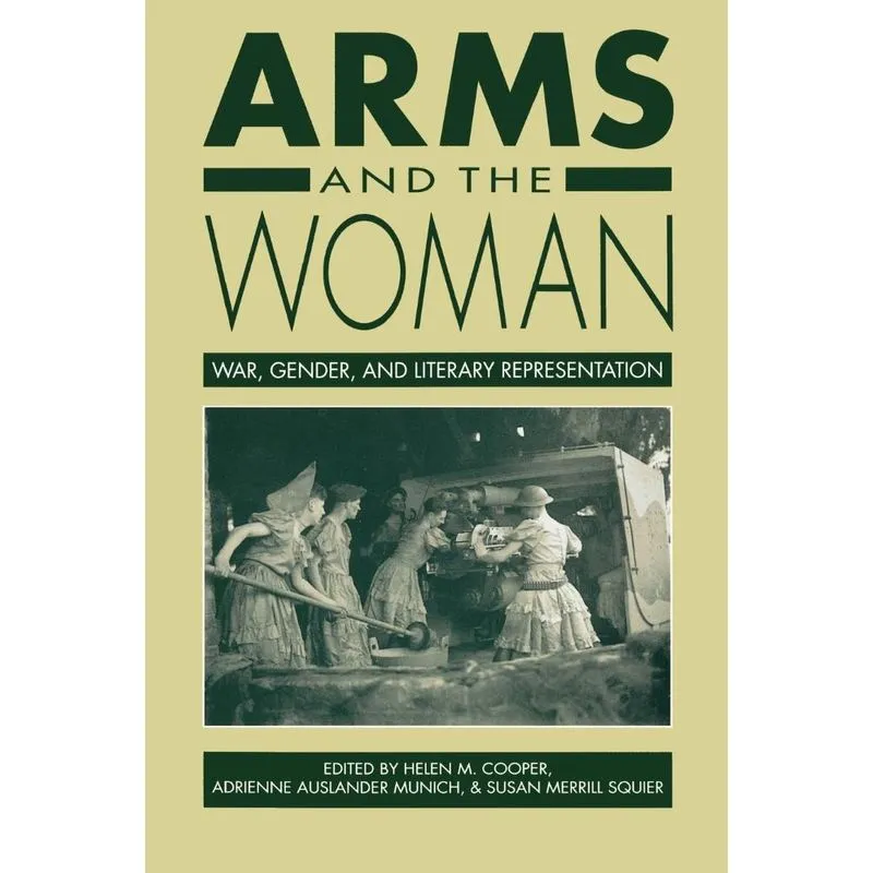 Arms and the Woman