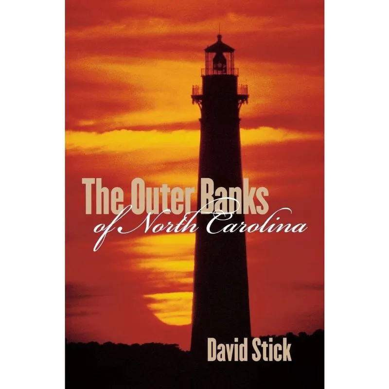 The Outer Banks of North Carolina, 1584-1958