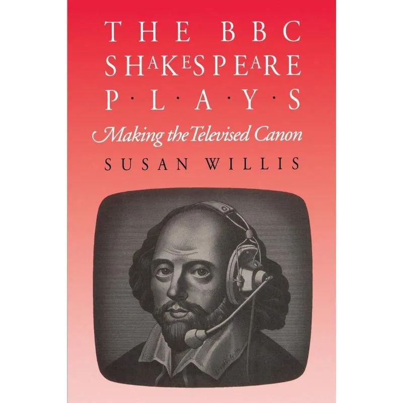 The BBC Shakespeare Plays