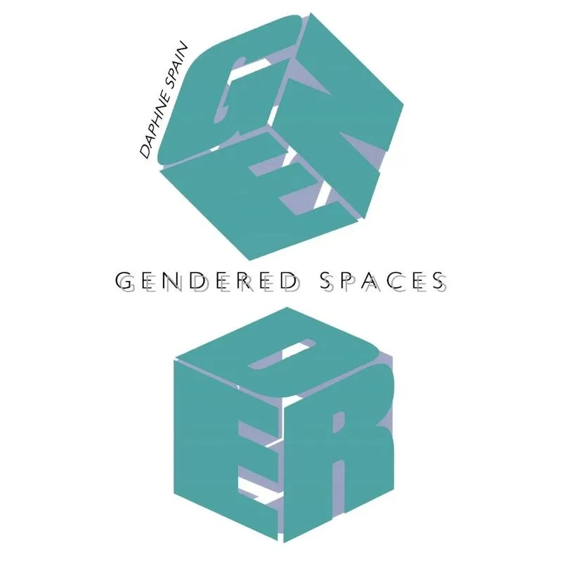 Gendered Spaces