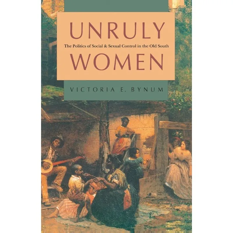 Unruly Women