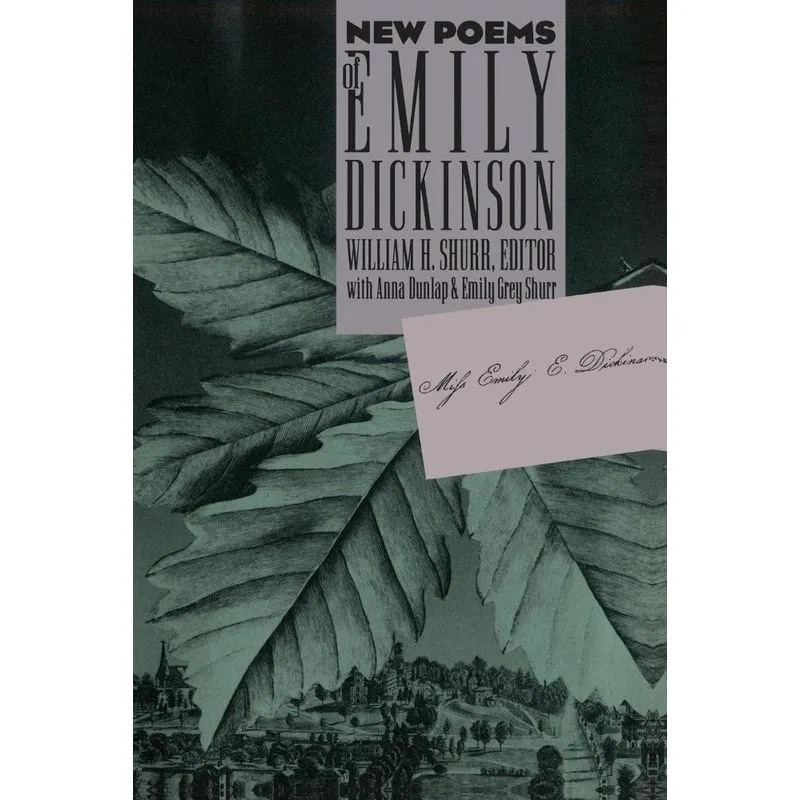 New Poems of Emily Dickinson