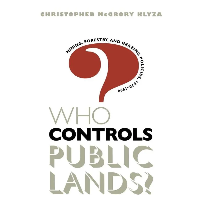 Who Controls Public Lands?
