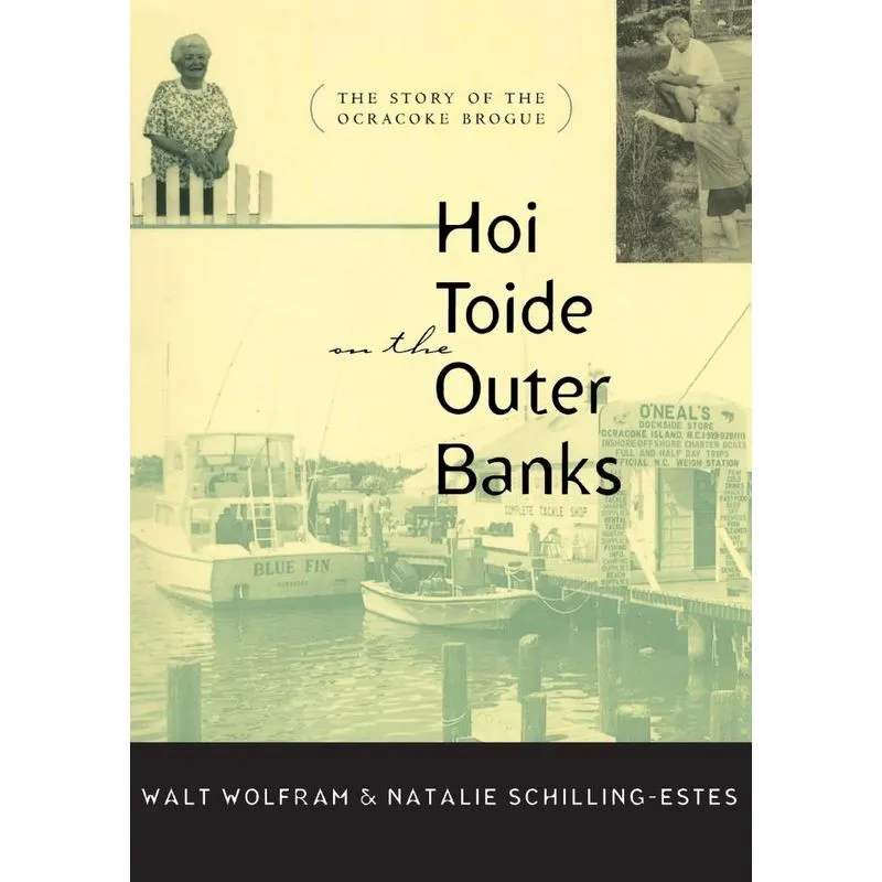 Hoi Toide on the Outer Banks