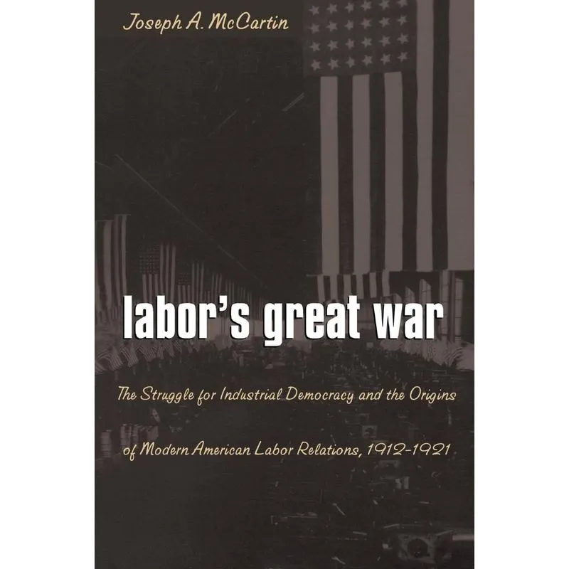 Labors Great War