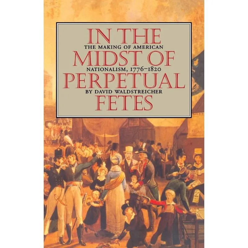 In the Midst of Perpetual Fetes