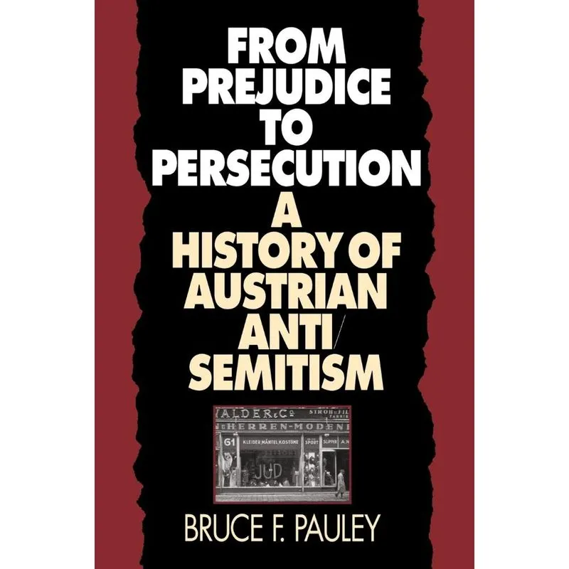 From Prejudice to Persecution