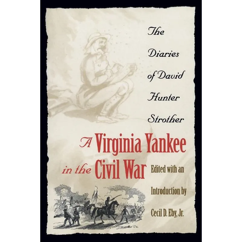 A Virginia Yankee in the Civil War