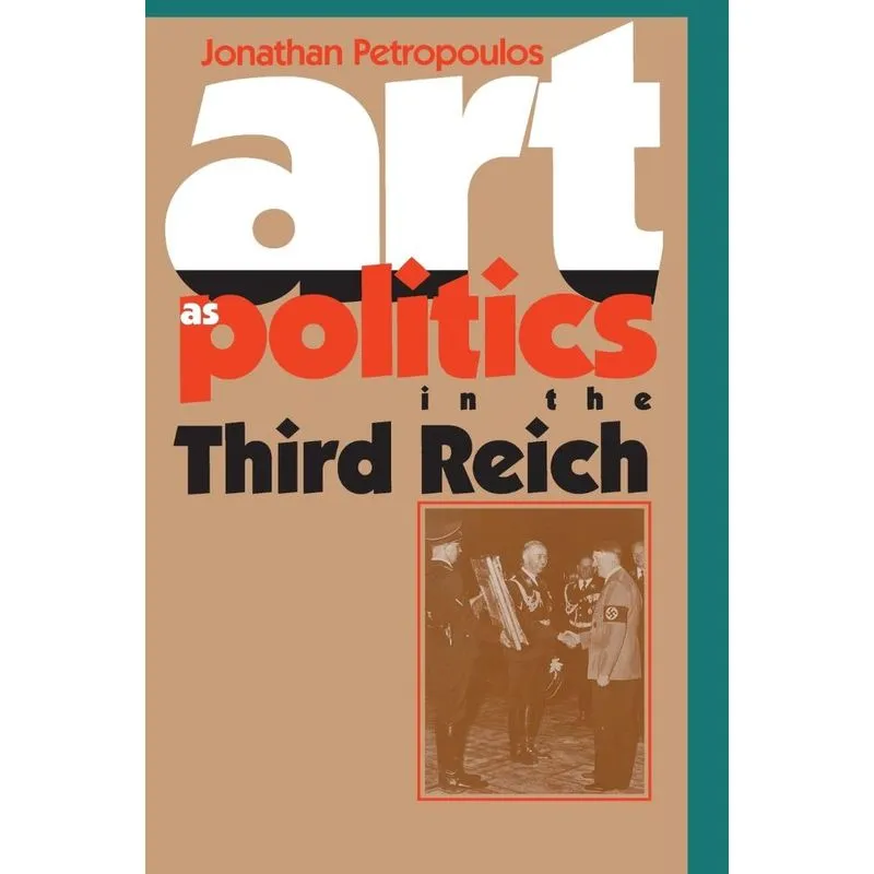 Art As Politics in the Third Reich
