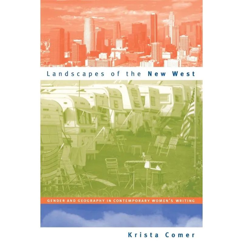 Landscapes of the New West