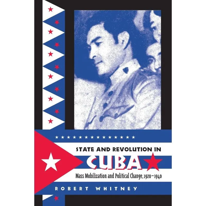 State and Revolution in Cuba