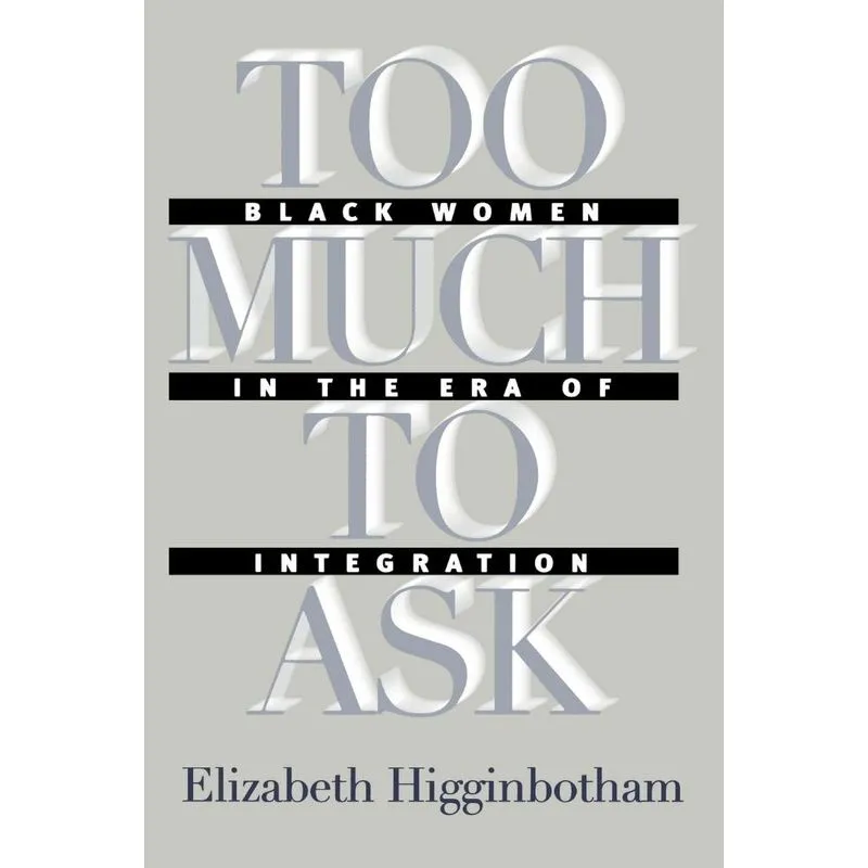 Too Much to Ask