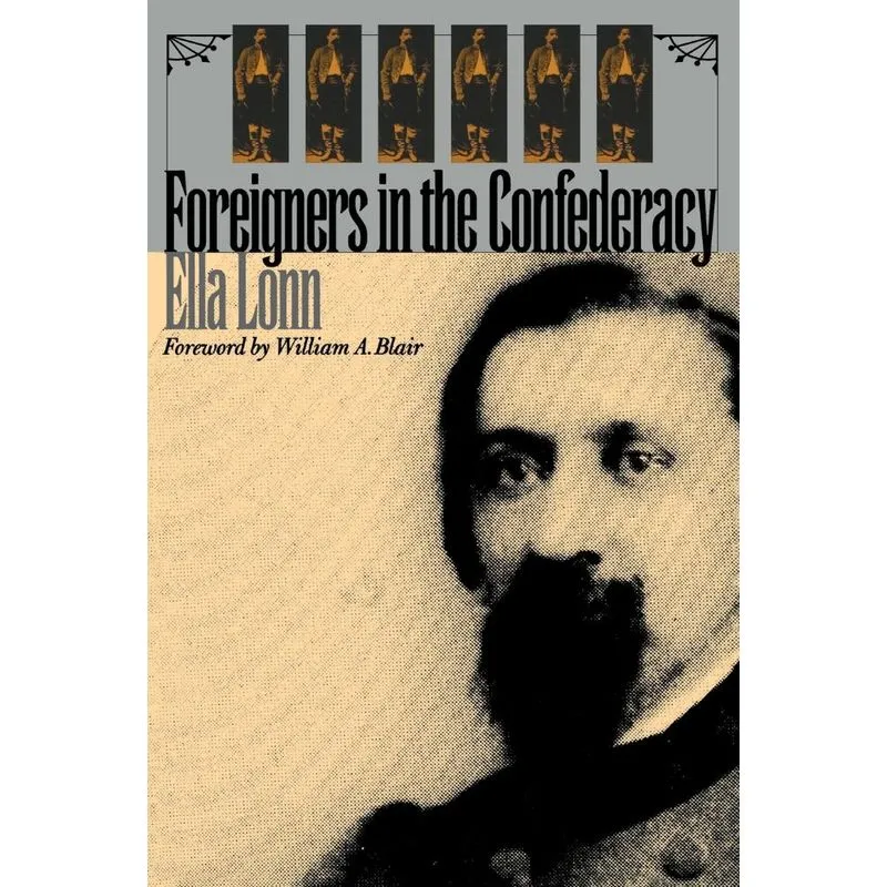 Foreigners in the Confederacy