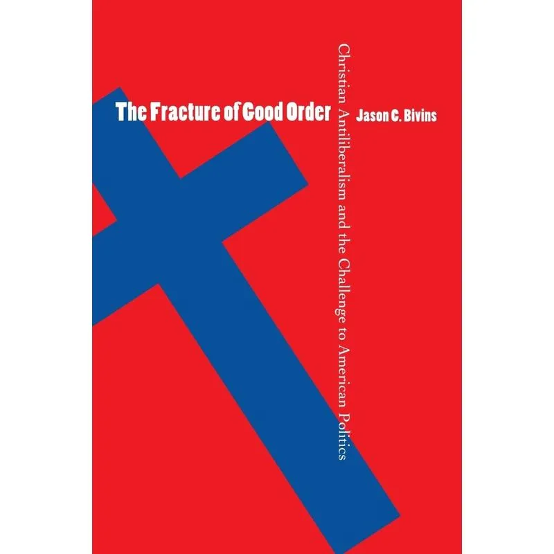 The Fracture of Good Order