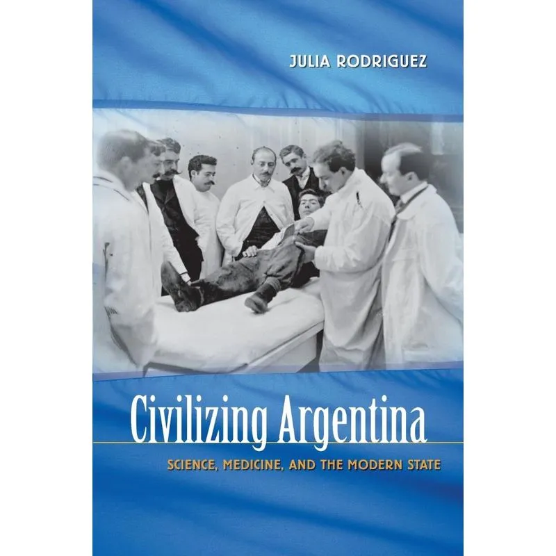 Civilizing Argentina