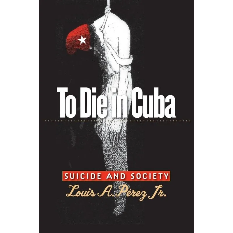 To Die in Cuba
