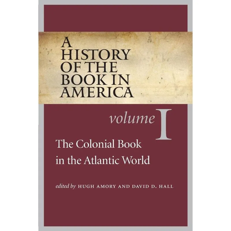 A History of the Book in America