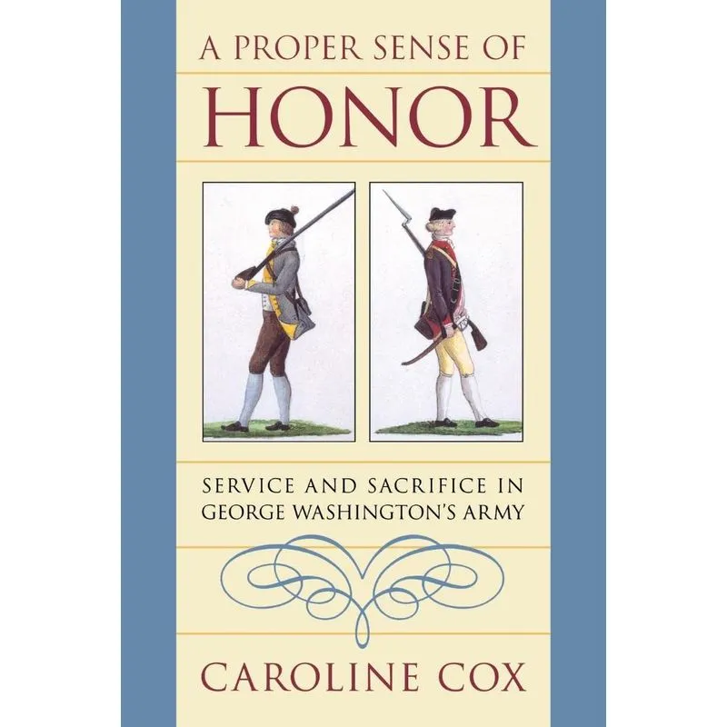 A Proper Sense of Honor