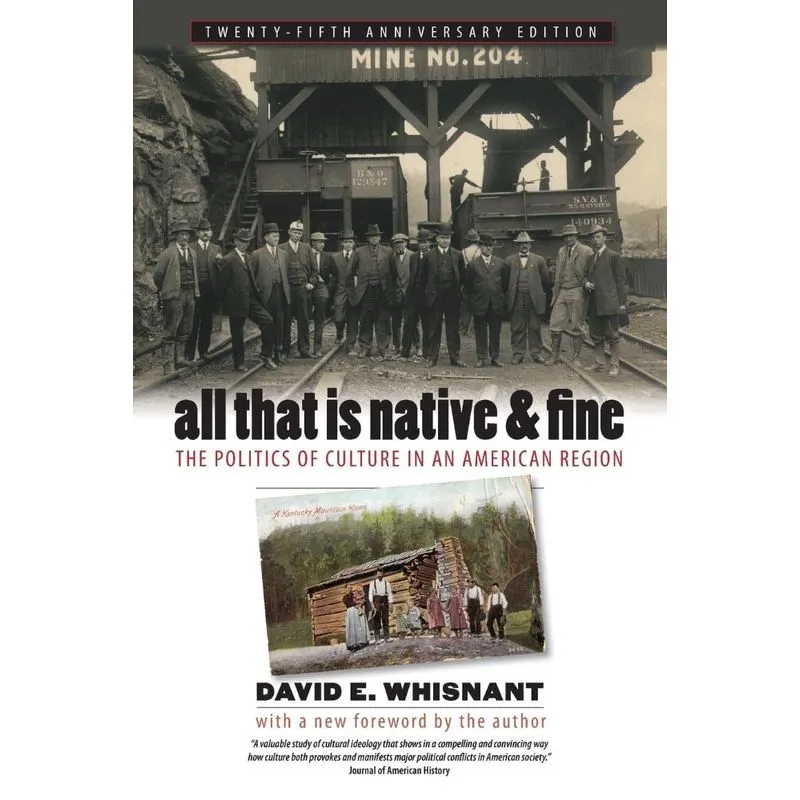 All That Is Native and Fine